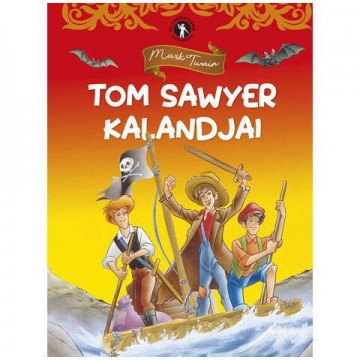 Napraforgó Klasszikusok kicsiknek: Tom Sawyer kalandjai mesekönyv...