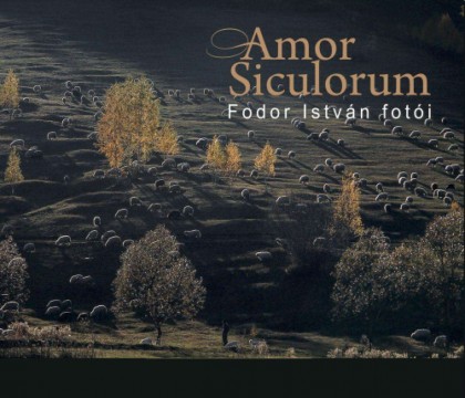 Amor Siculorum - Fodor István fotói
